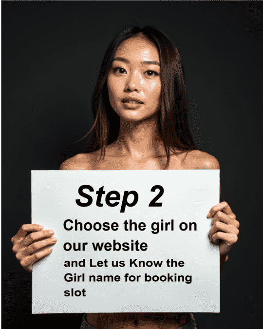 Woman holding sign: "Step 2, Choose the girl on our website".